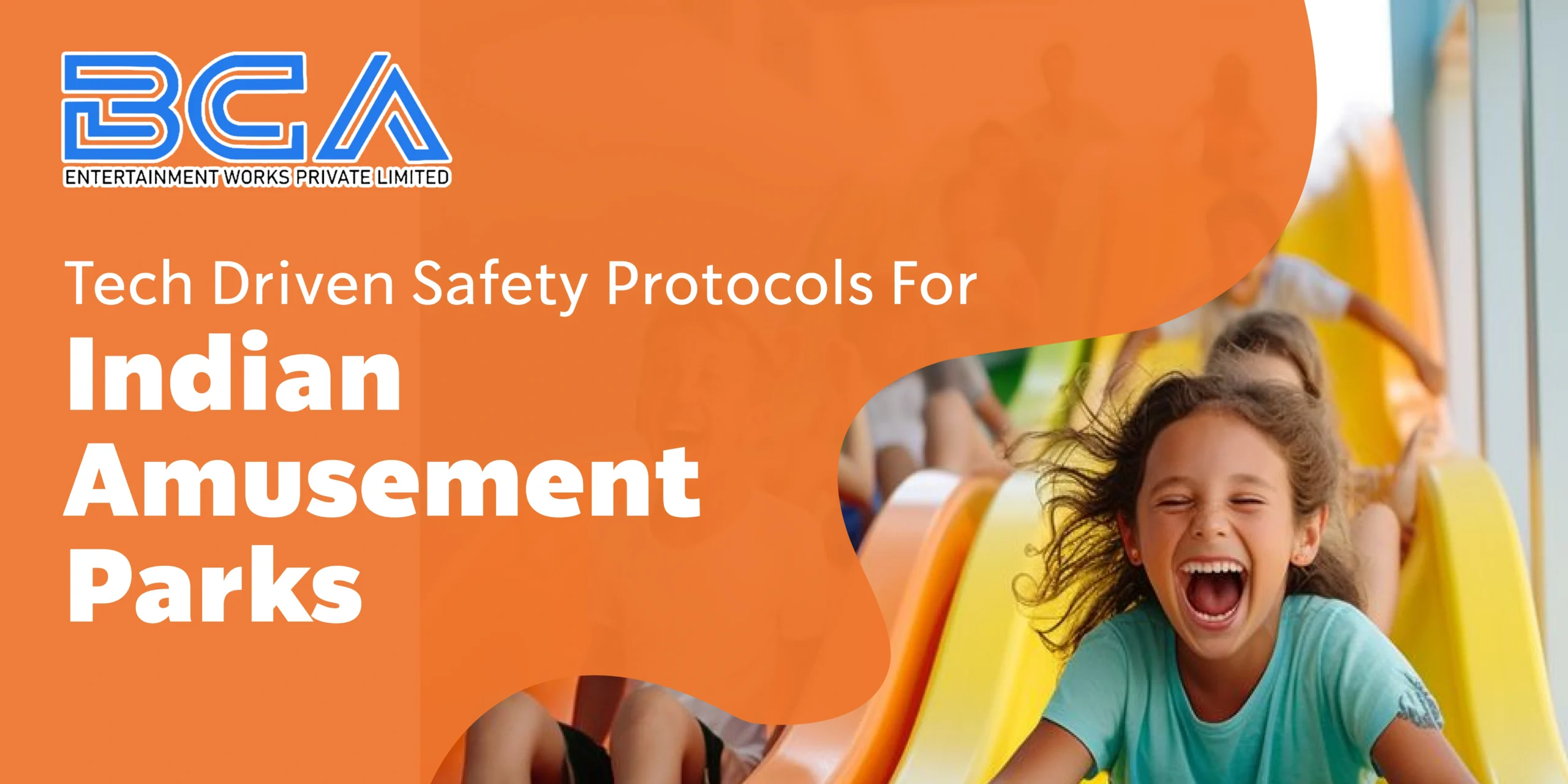 Tech Driven Safety Protocols for Indian Amusement Parks - bca