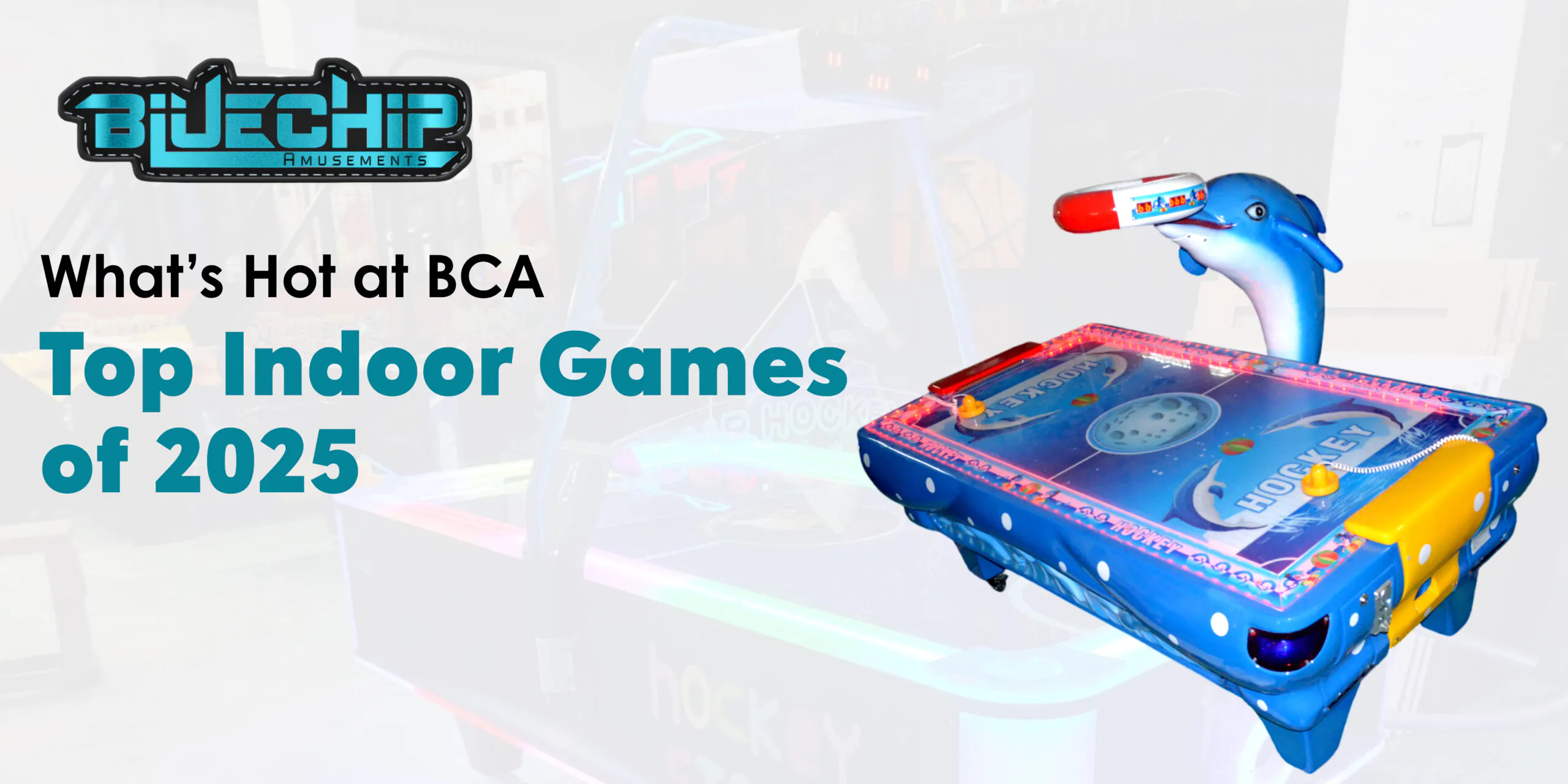 What’s Hot at BCA in 2025 | Next-Level Indoor Arcade Games