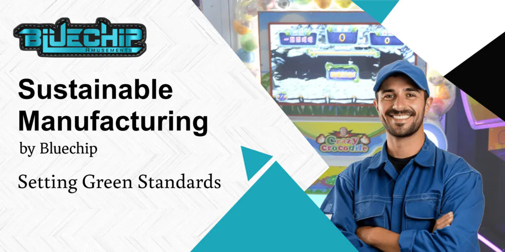  Sustainable Manufacturing by Bluechip: Setting Green Standards