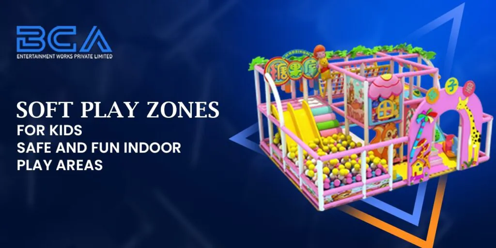 Soft Play Zones for Kids | Safe & Engaging Indoor Play